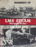 Memories of LMS Steam  by KEELEY, Raymond 
